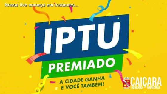 Foi realizada uma Live com os Sorteios IPTU Premiado, com várias premiações