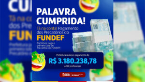 Pagamento dos Precatórios do FUNDEF 2022 (primeiro lote)