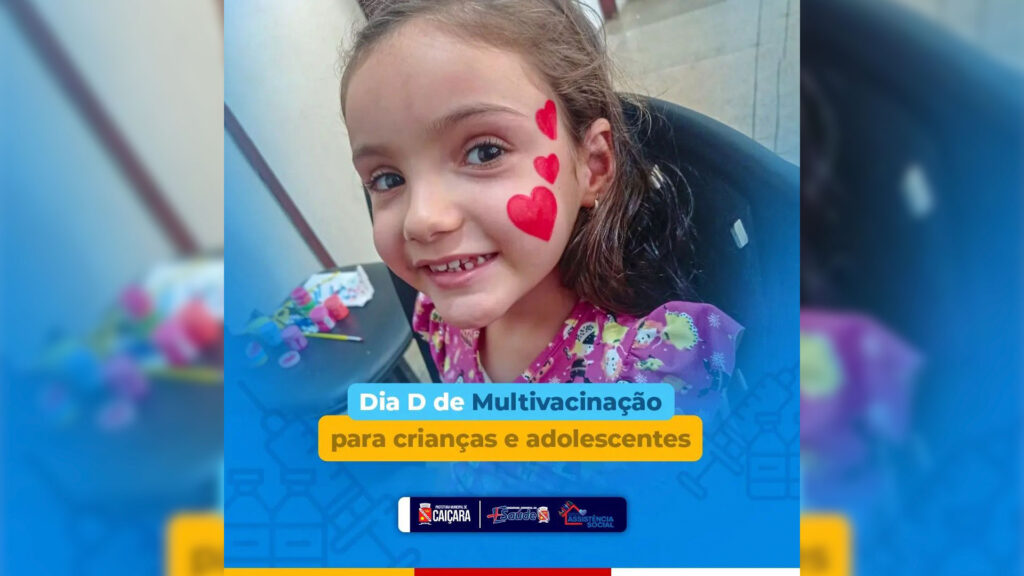 Prefeitura de Caiçara com o apoio do Programa Criança Feliz-PCF realizou o dia D de Multivacinação para toda a faixa etária