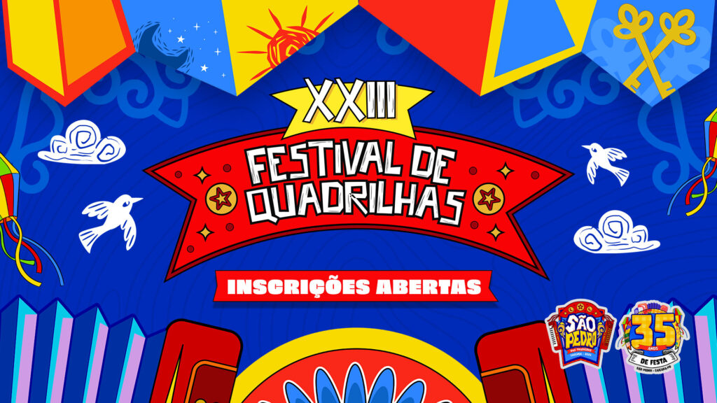 [Edital] XXIII Festival de Quadrilhas Juninas
