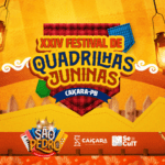 EDITAL DO XXIV FESTIVAL DE QUADRILHAS JUNINAS DE CAIÇARA-PB